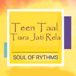 Teen Taal Tisra jati Rela